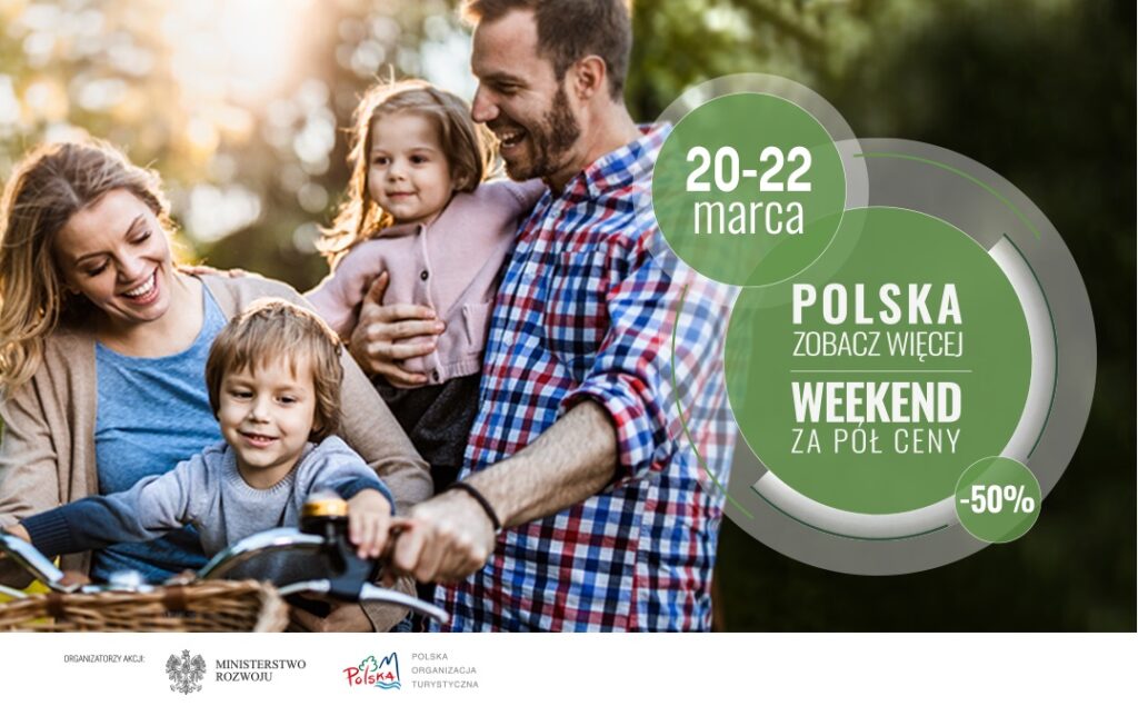 Polska Organizacja Turystyczna zaprasza przedsiębiorców do udziału w 8. edycji akcji „POLSKA ZOBACZ WIĘCEJ – WEEKEND ZA PÓŁ CENY”