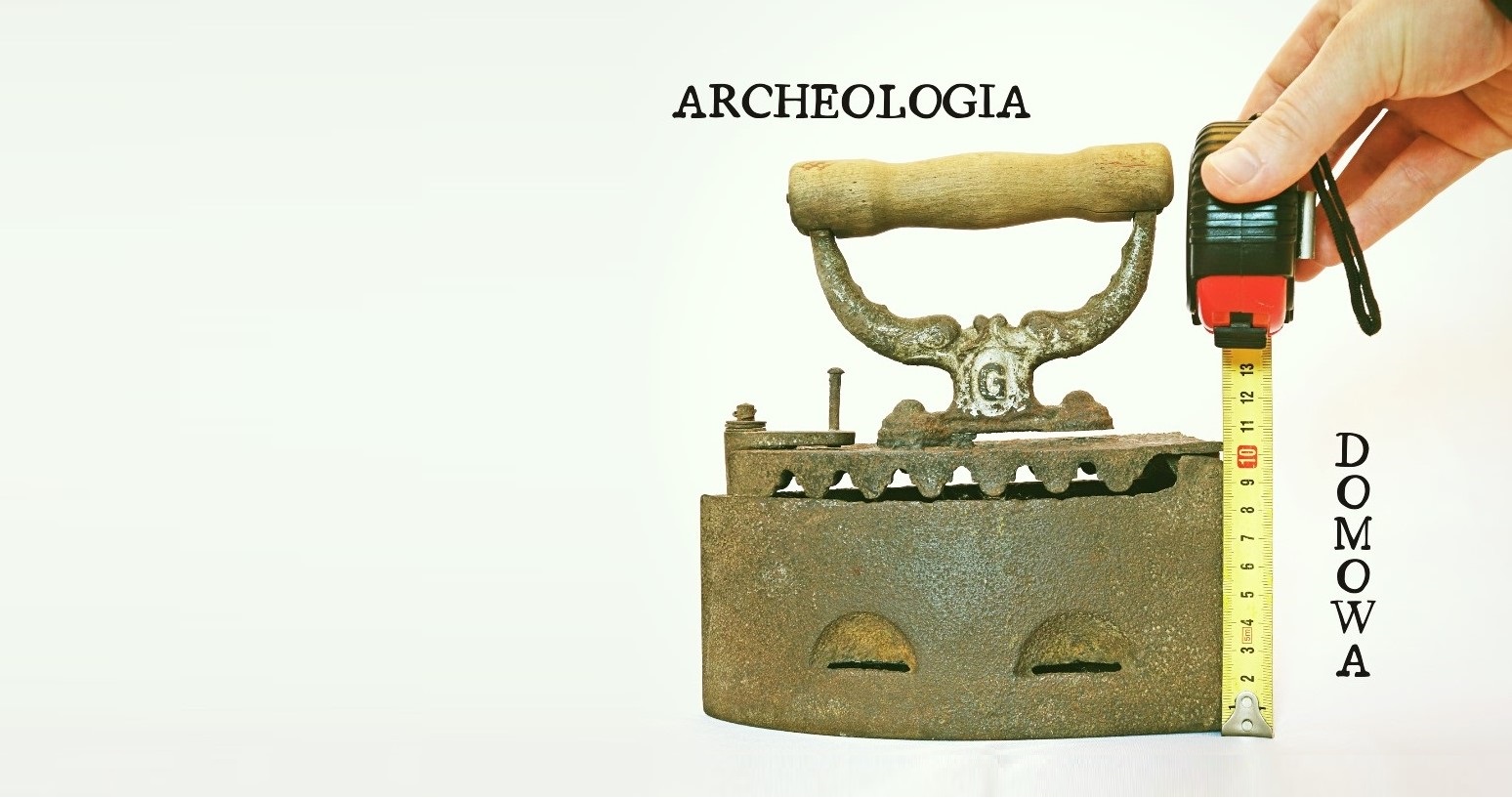 Każdy może zostać domowym archeologiem. Wystarczy znaleźć stary przedmiot i… zrobić mu zdjęcie
